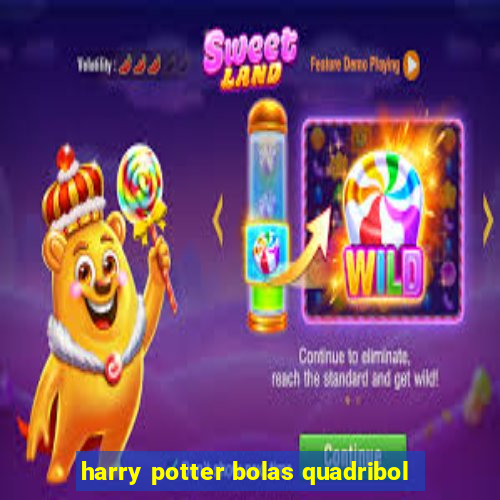 harry potter bolas quadribol